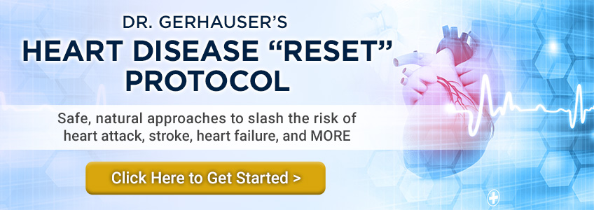Dr. Gerhauser’s Heart Disease “Reset” Protocol